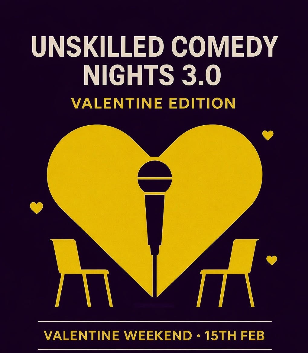 Unskilled Comedy Nights 3.0 Valentine Edition